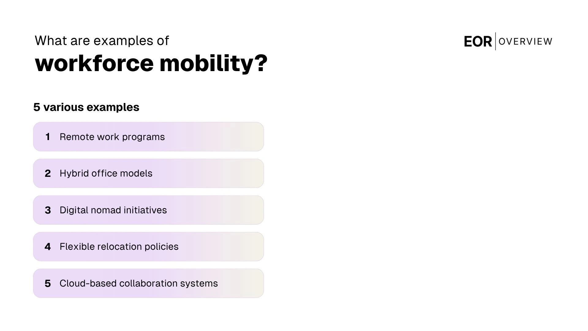 The Examples of Workforce Mobility