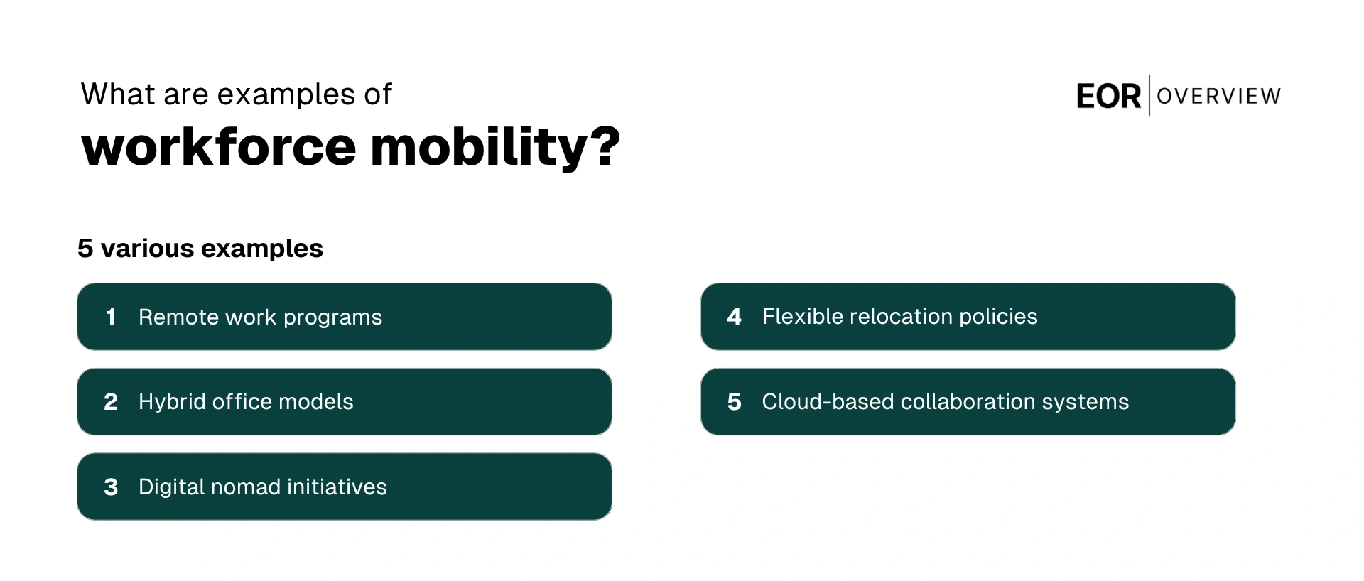 The Examples of Workforce Mobility