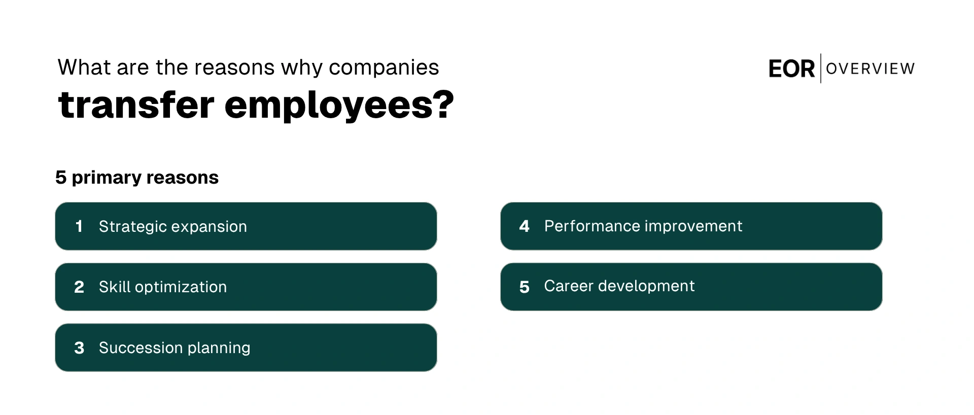 Reasons Why Companies Transfer Employees
