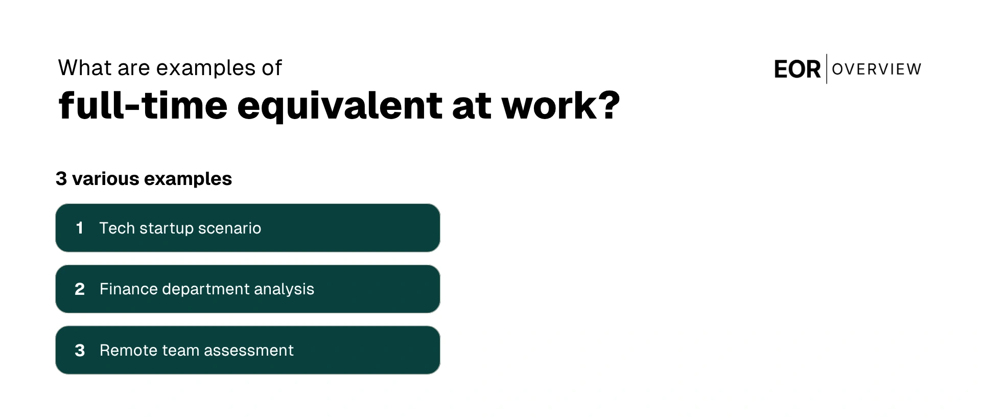 Examples of Full-Time Equivalent (FTE) at Work