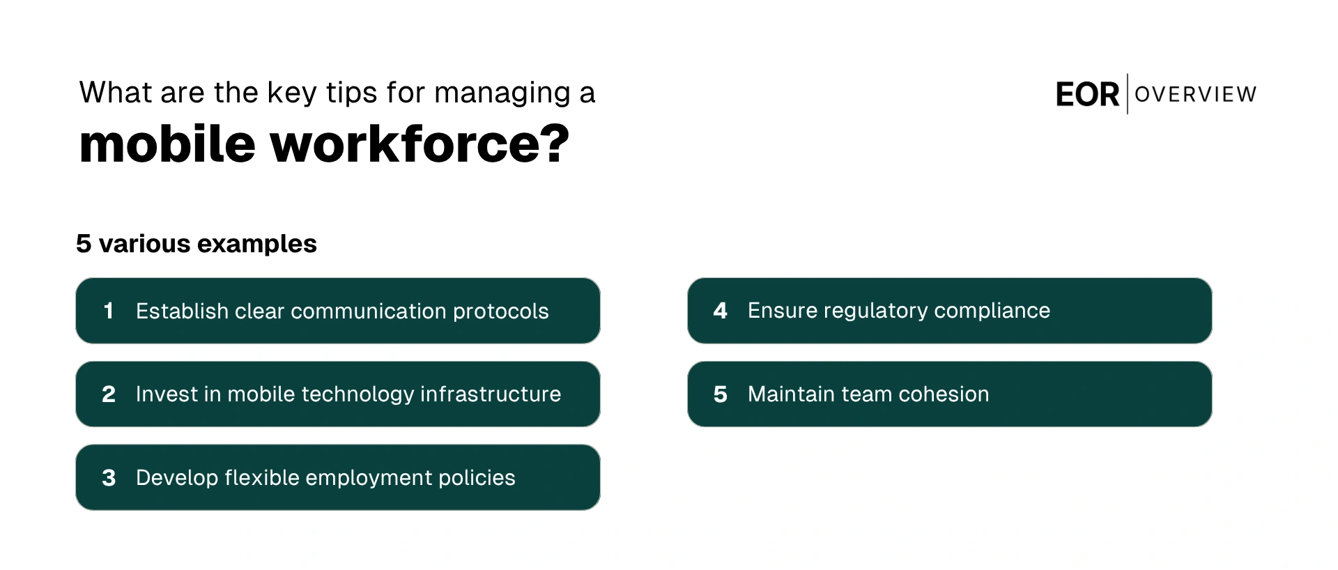 The Key Tips for Managing a Mobile Workforce