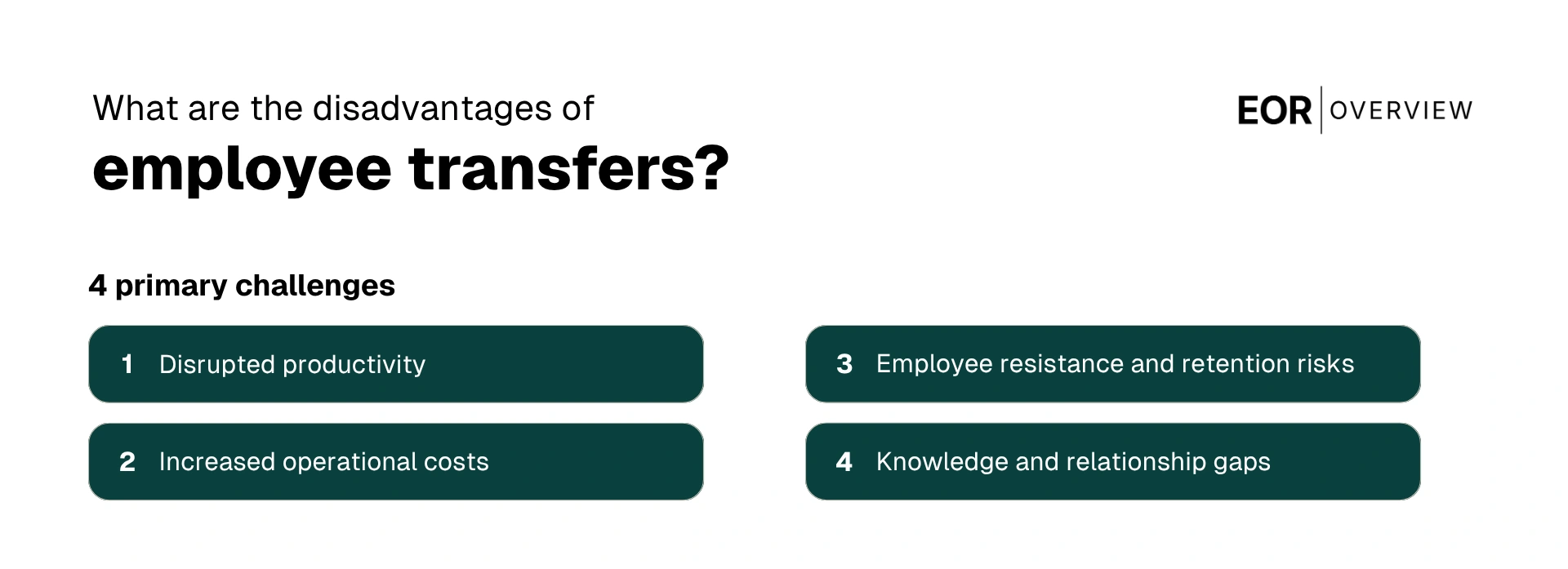 Disadvantages of Employee Transfer