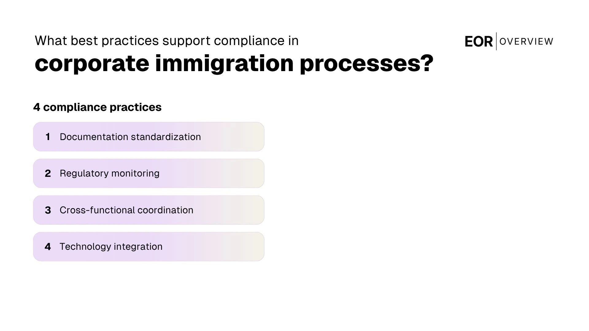 The best practices that support compliance in corporate immigration processes