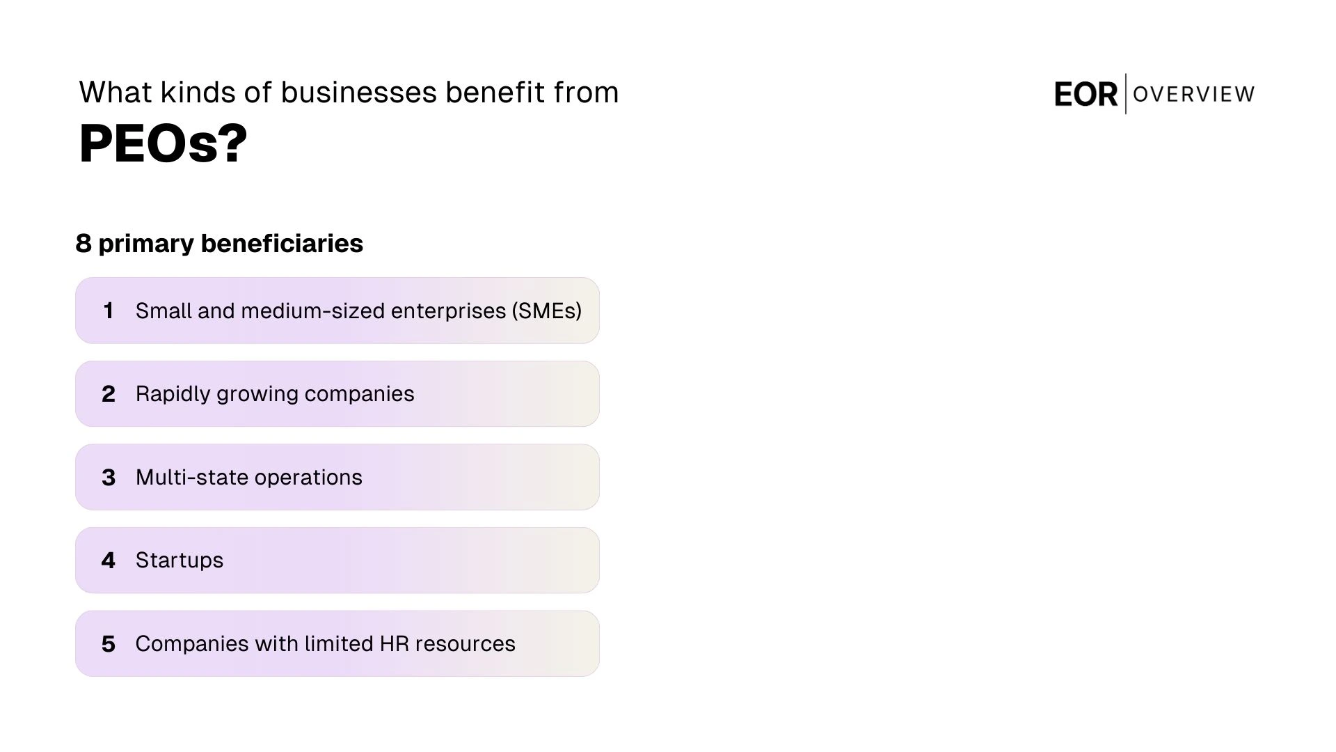 Types of businesses that benefit from PEOs