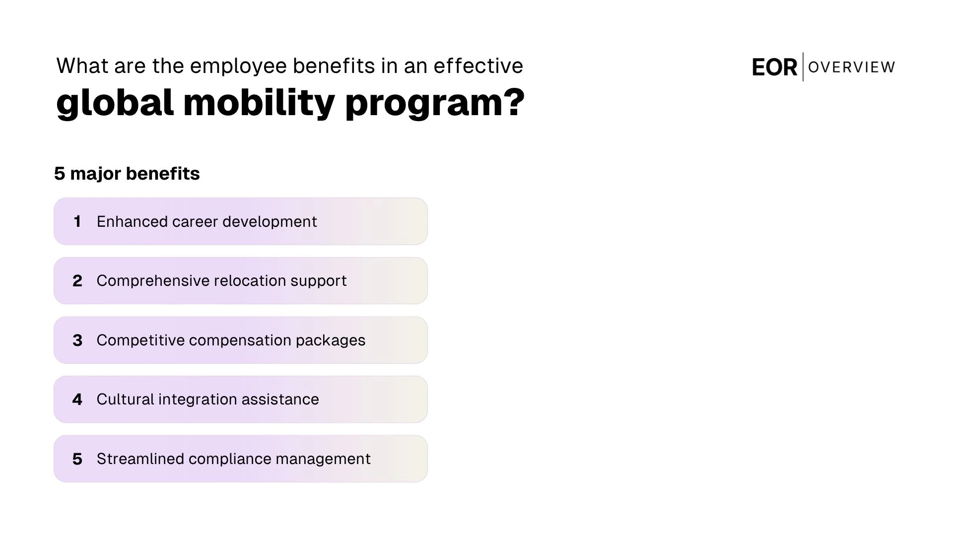 Employee benefits of global mobility program