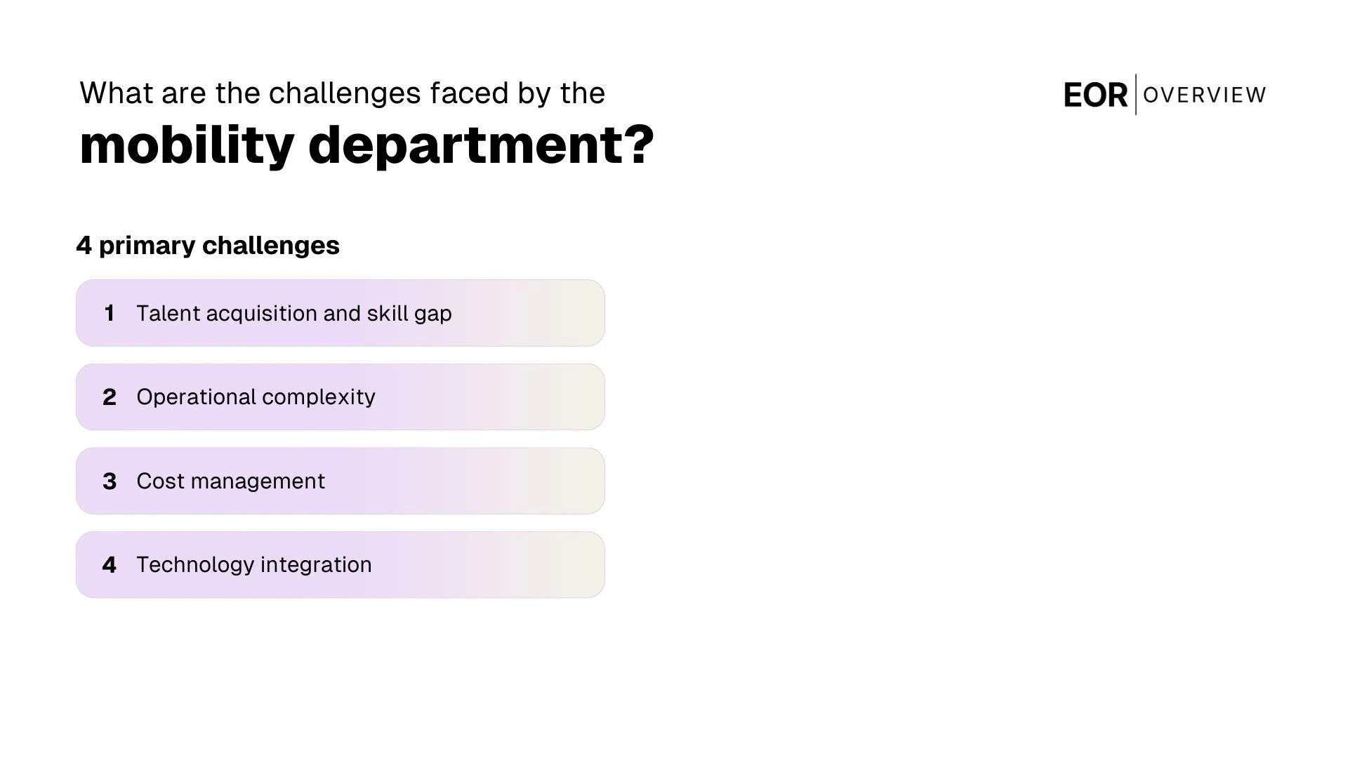 The Challenges faced by the Mobility Department